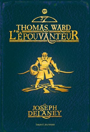 [The Starblade Chronicles 01] • Thomas Ward L’épouvanteur